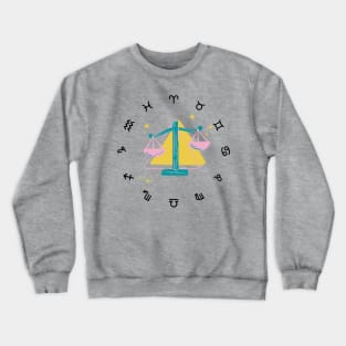 Libra Signs Are Bad Ass Crewneck Sweatshirt